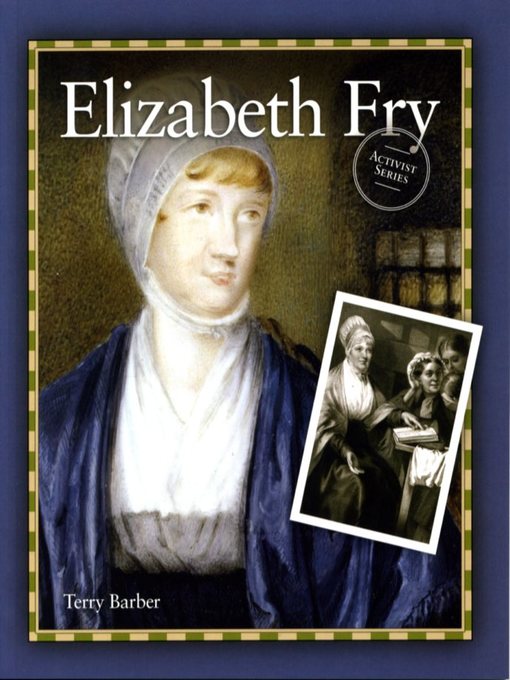 Title details for Elizabeth Fry by Terry Barber - Wait list